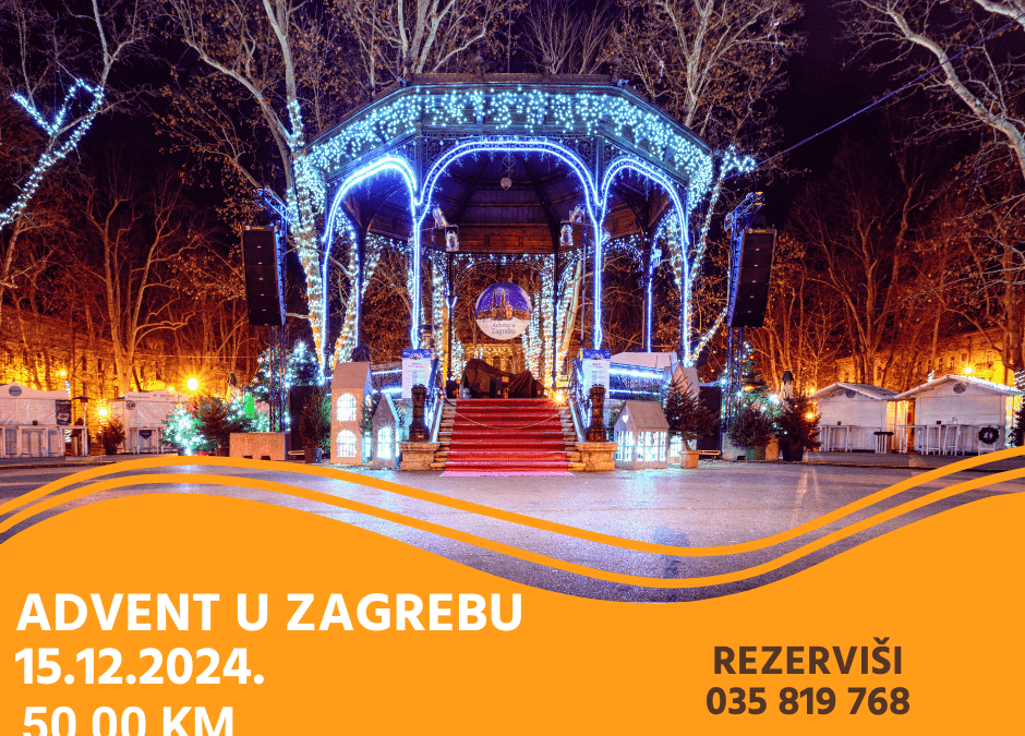 Advent u Zagrebu 15.12.2024.