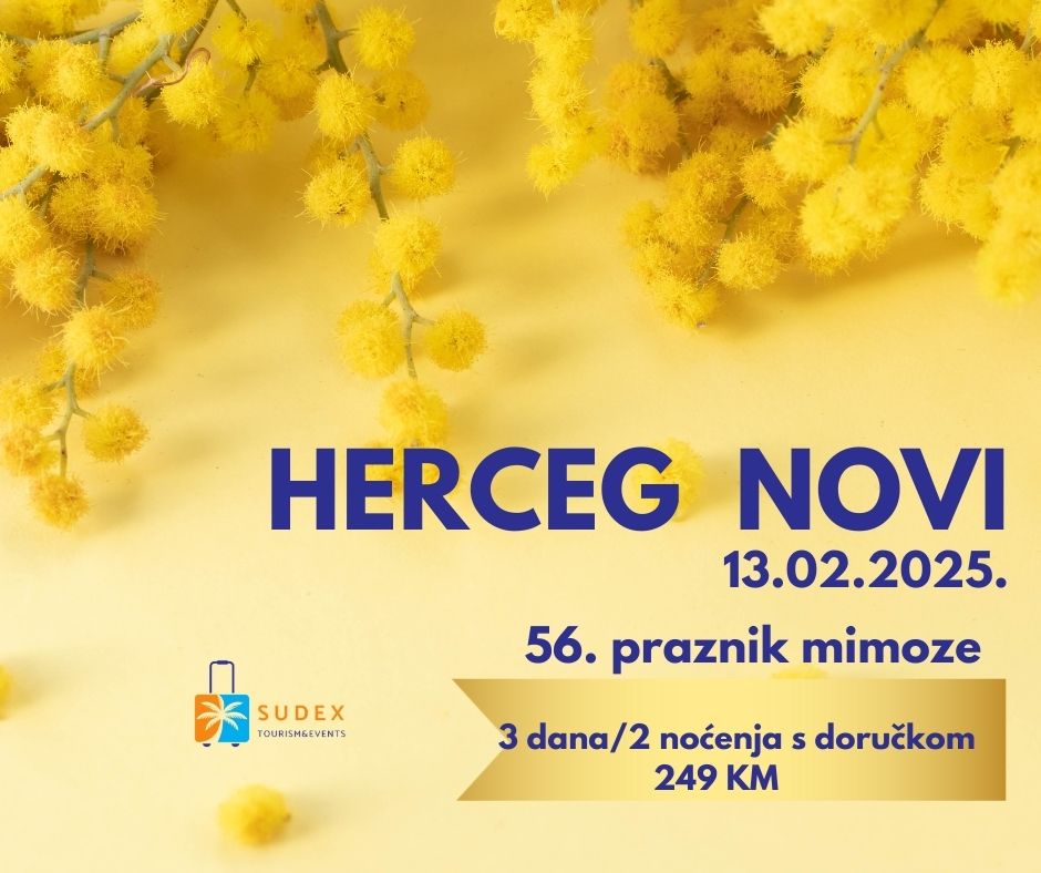 PRAZNIK MIMOZE - HERCEG NOVI