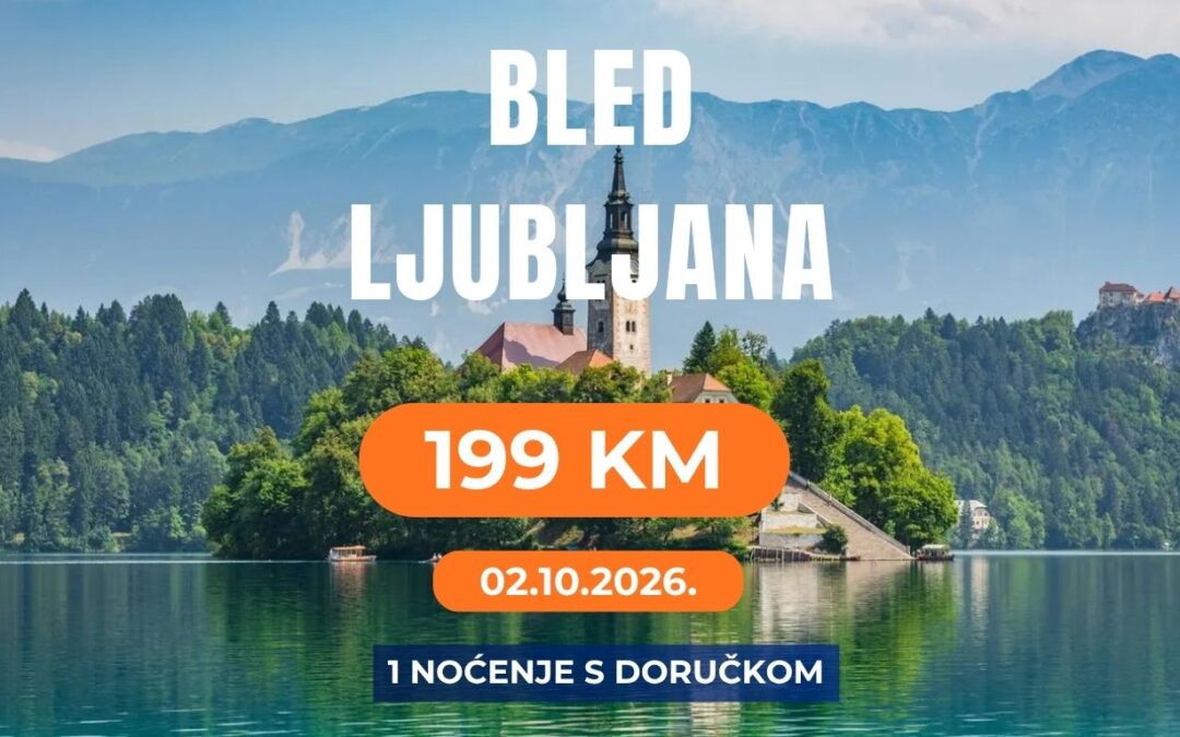 BLED – LJUBLJANA